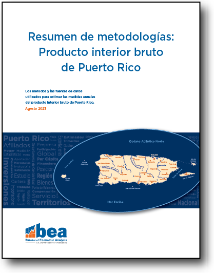 Resumen de metodologías: Producto interior bruto de Puerto Rico